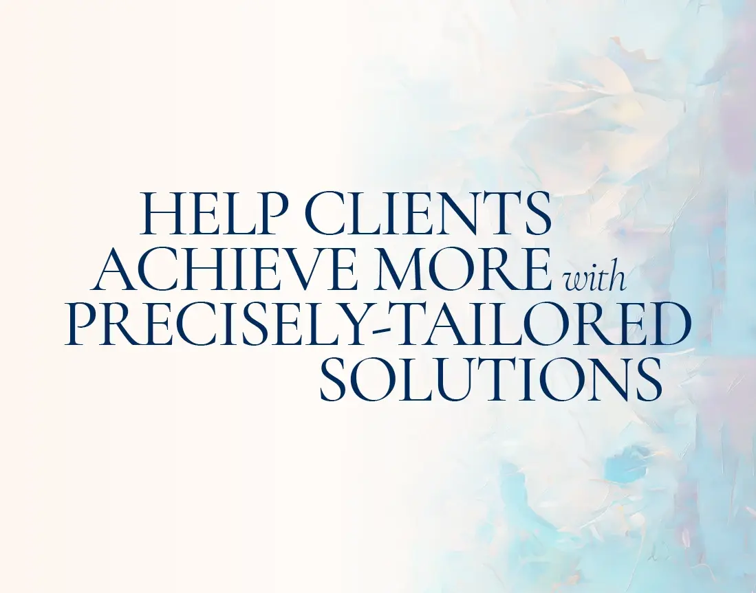 Arbuthnot Latham: Help clients achieve more with precisely-tailored solutions